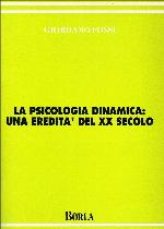La psicologia dinamica : una eredità del 20. secolo
