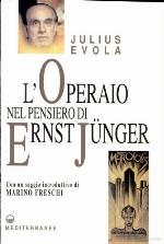 L'«Operaio» nel pensiero di Ernst Jünger