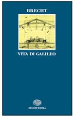 Leben des Galilei - Vita di Galileo