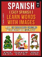 Spanish ( Easy Spanish ) Learn Words With Images (Vol 8)
