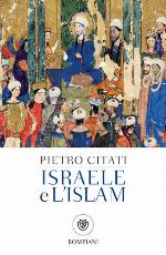 Israele e l'Islam : le scintille di Dio