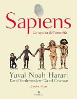 Sapiens. Volume 1. La nascita dell'umanità. Graphic Novel