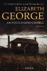 Un piccolo gesto crudele