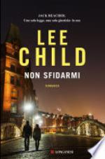 Non sfidarmi : romanzo