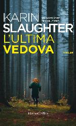 L'ultima vedova : un nuovo caso per Will Trent