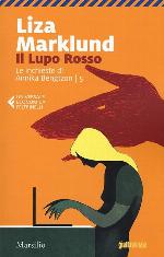 Il lupo rosso. Le inchieste di Annika Bengtzon