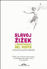 L' incontinenza del vuoto. Pennacchi economico-filosofici