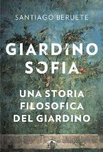 Giardinosofia: una soria filosofica del giardino