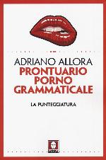 Prontuario pornogrammaticale. La punteggiatura