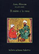 Il mirto e la rosa