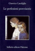 Le perfezioni provvisorie