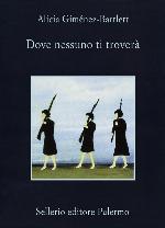 Dove nessuno ti troverà