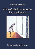 Cinque indagini romane di Rocco Schiavone