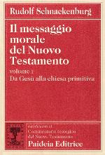 Il messaggio morale del Nuovo Testamento