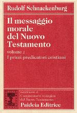 Il messaggio morale del Nuovo Testamento