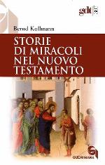 Storie di maracoli nel nuovo testamento