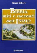 Bibbia, miti e racconti dell'inizio