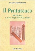 Il Pentateuco : introduzione ai primi cinque libri della Bibbia