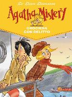 Crociera con delitto. Agatha Mistery. Volume 10