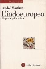 L'indoeuropeo. Lingue, popoli e culture