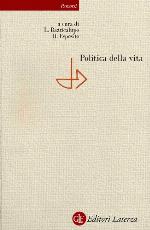 Politica della vita : sovranità, biopotere, diritti