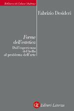 Forme dell'estetica. Dall'esperienza del bello al problema dell'arte