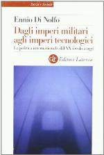 Dagli imperi militari agli imperi tecnologici