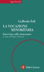 La vocazione minoritaria