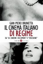 Il cinema italiano di regime