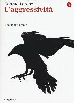 L'aggressività. Il cosiddetto male