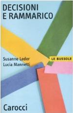 Decisioni e rammarico