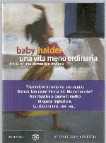 Una vita meno ordinaria. Diario di una domestica indiana