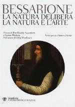 La natura delibera ; La natura e l'arte