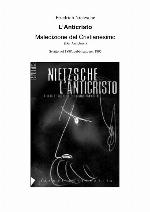 L’anticristo. Maledizione del cristianesimo