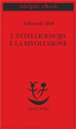 L'intelligencija e la rivoluzione