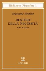 Destino della necessità - Katà tò chreon