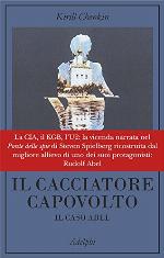 Il cacciatore capovolto. Il caso Abel