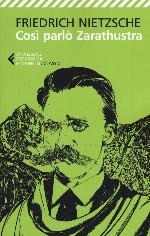 Così parlò Zarathustra. Un libro per tutti e per nessuno