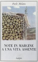 Note in margine a una vita assente