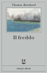 Il freddo. Una segregazione