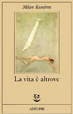 La vita è altrove