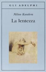 La lentezza