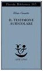Il Testimone auricolare. Cinquanta caratteri