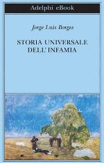Storia universale dell'infamia
