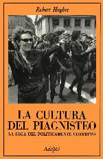 La cultura del piagnisteo