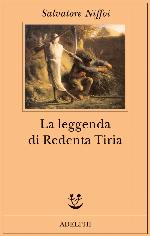 La leggenda di Redenta Tiria