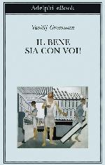 Il bene sia con voi!