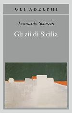 Gli zii di Sicilia (ediz. 2013) (Italian Edition)