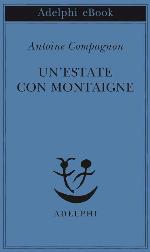 Un'estate con Montaigne