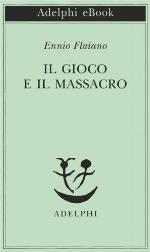 Il gioco e il massacro